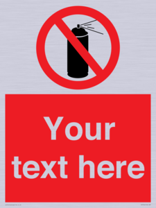 Custom prohibition no aerosol